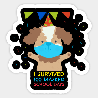 I survived 100 masked school days Sticker